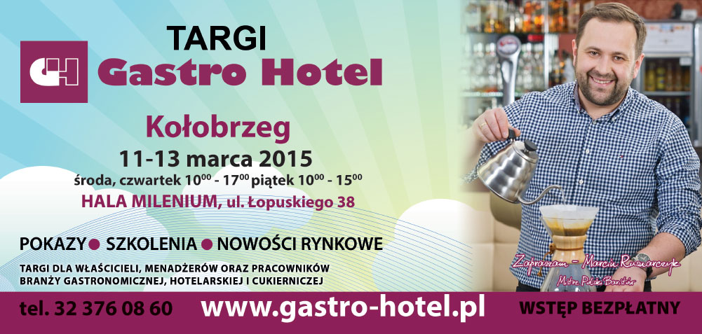 Gastro Hotel Koobrzeg Milenium 11 13 marca
