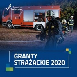 Nabór ofert w ramach "Grantów Strażackich" - Kliknięcie w obrazek spowoduje wyświetlenie jego powiększenia