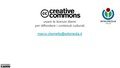 Creative Commons - Usare le licenze libere per diffondere i contenuti culturali.pdf